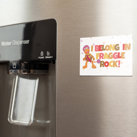 I Belong in Fraggle Rock! Magnet