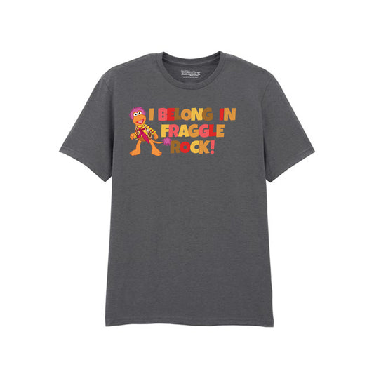 I Belong in Fraggle Rock! T-Shirt