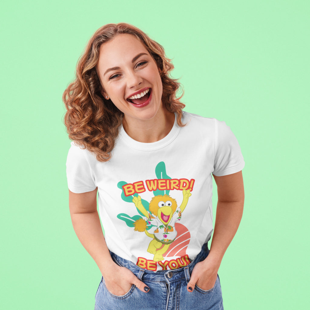 Be Weird! Be You! Fraggle Rock T-Shirt